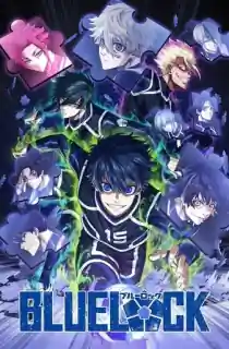 Blue Lock (2024 – Anime Series) Season 2 [Episode 01-14 Added !] Multi Audio {Hindi-English-Japanese} 720p | 1080p WEB-DL