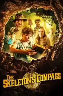 The Skeleton’s Compass (2022) BluRay Dual Audio [Hindi ORG. + English] Full Movie 480p [290MB] | 720p [820MB] | 1080p [1.5GB]