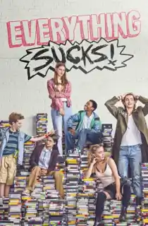 Everything Sucks! (Season 1) {English With Subtitles} Netflix Series 720p WEB-DL [200MB]