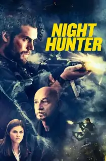 Night Hunter (2018) BluRay Dual Audio [Hindi ORG. + English] Full Movie 480p [400MB] | 720p [850MB] | 1080p [1.6GB]