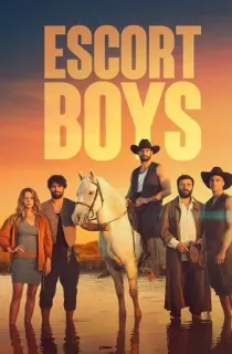 [18+] Escort Boys (Season 1-2) Complete [English With Subtitles] WEB Series 480p | 720p | 1080p WEB-DL