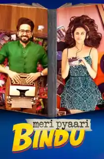 Meri Pyaari Bindu (2017) WEB-DL Hindi Full Movie 480p [350MB] | 720p [1.1GB] | 1080p [2.2GB]