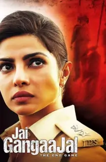 Jai Gangaajal (2016) WEB-DL Hindi Full Movie 480p [500MB] | 720p [1.2GB] | 1080p [2.9GB]