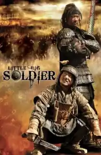 Little Big Soldier (2010) BluRay Dual Audio [Hindi ORG. + Chinese] Full Movie 480p [350MB] | 720p [1GB] | 1080p [2GB]