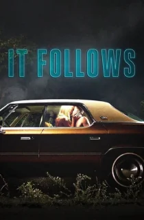 It Follows (2014) BluRay Dual Audio [Hindi ORG. + English] Full Movie 480p | 720p | 1080p | 2160p 4K