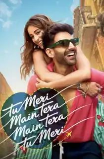 Tu Meri Main Tera Main Tera Tu Meri (2025) WEB-DL Hindi Full Movie 480p [500MB] | 720p [1.2GB] | 1080p [2.8GB] | 2160p 4K [15.5GB]