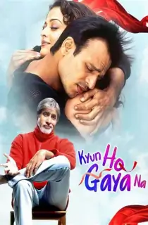 Kyun! Ho Gaya Na… (2004) Hindi Full Movie WEB-DL 480p | 720p | 1080p