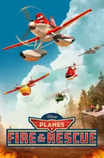 Planes: Fire & Rescue (2014) Dual Audio {Hindi-English} 480p [350MB] | 720p [750MB] | 1080p [1.5GB]