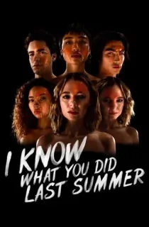 I Know What You Did Last Summer (2021) Season 1 [Hindi ORG. + Multi Audio] Amazon Prime Complete Web Series 480p | 720p | 1080p WEB-DL