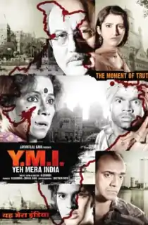 Y.M.I. Yeh Mera India (2008) Hindi Full Movie WEB-DL 480p | 720p | 1080p