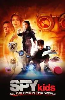 Spy Kids 4: All the Time in the World (2011) Dual Audio Hindi 480p [300MB] | 720p [800MB] 1080p [1.9GB]