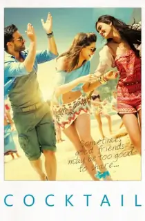 Cocktail (2012) Hindi Full Movie BluRay 480p | 720p | 1080p
