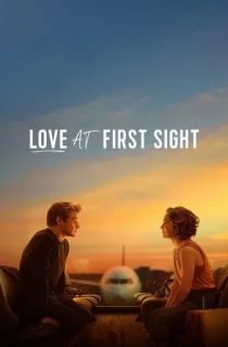 Love at First Sight (2023) NF WEB-DL Dual Audio {Hindi-English} 480p [380MB] | 720p [900MB] | 1080p [2.2GB]