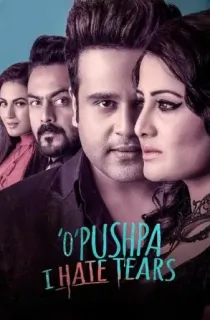 O Pushpa I Hate Tears (2020) WEB-DL Hindi Full Movie 480p | 720p | 1080p