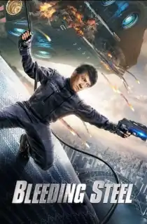 Bleeding Steel (2017) BluRay Dual Audio [Hindi ORG. + English] 480p [350MB] | 720p [1.2GB] | 1080p [3.6GB]