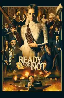 Ready or Not (2019) BluRay Dual Audio [Hindi ORG. + English] Full Movie 480p | 720p | 1080p