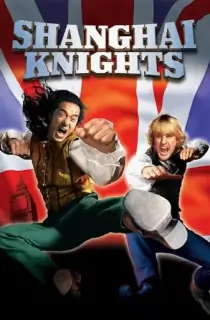 Shanghai Knights (2003) BluRay Multi Audio [Hindi ORG. + English + Chinese] Full Movie 480p [400MB] | 720p [1.2GB] | 1080p [2.6GB]