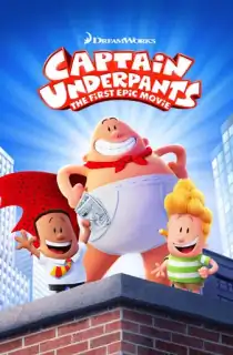 Captain Underpants: The First Epic Movie (2017) BluRay Dual Audio {Hindi-English} 480p [300MB] | 720p [820MB] | 1080p [2GB]