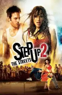 Step Up 2: The Streets (2008) BluRay Dual Audio [Hindi ORG. + English] Full Movie 480p | 720p | 1080p