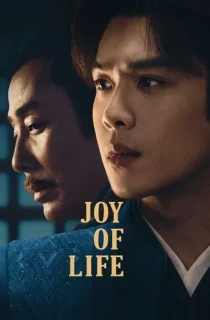 Joy of Life (Season 1-2) [Hindi ORG. Dubbed] Complete C-Drama WEB Series 720p | 1080p WEB-DL