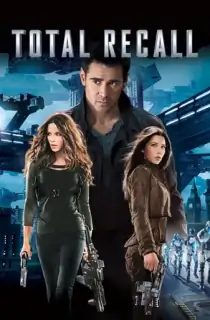 Total Recall (2012) BluRay Multi Audio [Hindi ORG. + English + Tamil + Telugu] Full Movie 480p | 720p | 1080p