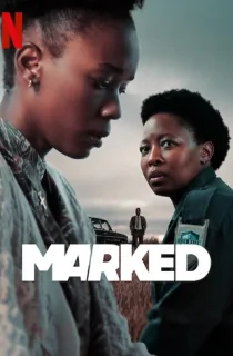 Marked – Netflix Original (2025) Season 1 Dual Audio [Hindi ORG. + English] WEB Series 480p | 720p | 1080p WEB-DL