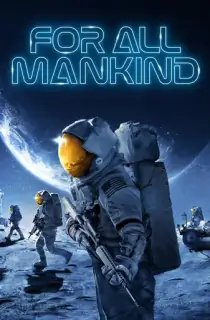 For All Mankind (Season 1 – 3) [S03E10 Added] {English With Subtitles} Apple TV+ Series 720p 10Bit WEB-DL