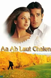 Aa Ab Laut Chalen (1999) WEB-DL Hindi Full Movie 480p | 720p | 1080p