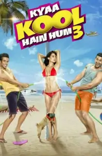 Kyaa Kool Hain Hum 3 (2016) Hindi Movie WeB-DL 480p [400MB] | 720p [1.2GB] | 1080p [2.4GB]