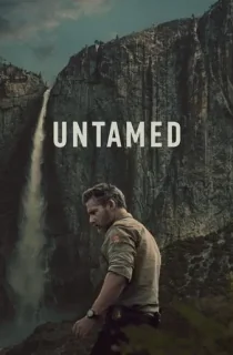 UNTAMED (2025) Season 1 [Hindi + Multi Audio] Complete Netflix Original Web Series 480p | 720p | 1080p WEB-DL