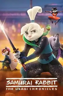 Samurai Rabbit: The Usagi Chronicles (Season 1-2) Dual Audio {Hindi-English} 480p | 720p WEB-DL