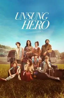 Unsung Hero (2024) BluRay Dual Audio [Hindi ORG. + English] Full Movie 480p [400MB] | 720p [1.1GB] | 1080p [2.2GB]