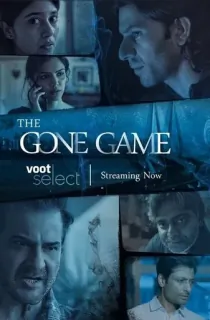 The Gone Game Season 1-2 Hindi Complete Voot Original Series 480p | 720p | 1080p WEB-DL