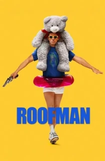 Roofman (2025) WEB-DL Multi Audio [Hindi ORG. + English + Tamil + Telugu] Full Movie 480p [600MB] | 720p [1.4GB] | 1080p [2.6GB]
