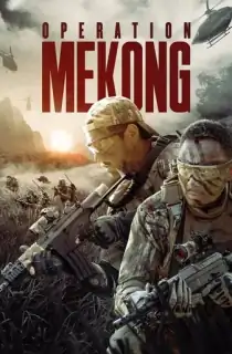 Operation Mekong (2016) Dual Audio {Hindi-English} 480p [400MB] || 720p [1GB] || 1080p [2.7GB]