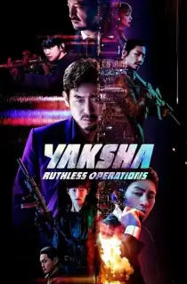 Yaksha: Ruthless Operations – Netflix Original (2022) English Full Movie 480p [400MB] | 720p [1.2GB] | 1080p [2GB]