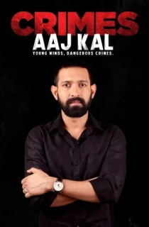 Crimes Aaj Kal – Amazon miniTV (2023) S02 Hindi WEB-DL Complete WEB Series 480p | 720p