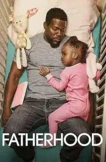 Fatherhood (2021) Dual Audio {Hindi-English} 480p [350MB] | 720p [1GB] | 1080p [2.4GB]