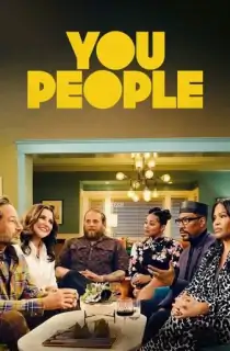 You People (2023) Dual Audio [Hindi + English] WeB-DL 480p [400MB] | 720p [1GB] | 1080p [2.5GB]