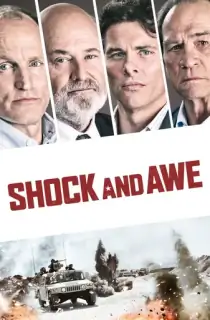 Shock and Awe (2017) BluRay Dual Audio [Hindi ORG. + English] Full Movie 480p [300MB] | 720p [1GB] | 1080p [1.8GB]