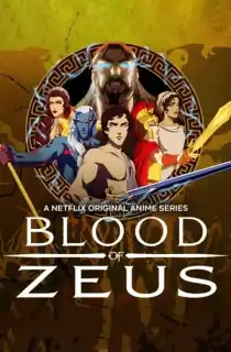 Blood of Zeus (Season 1-3) Dual Audio [Hindi ORG. + English] Complete Netflix WEB Series 720p | 1080p WEB-DL
