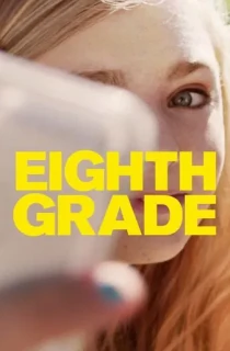 Eighth Grade (2018) BluRay Dual Audio [Hindi ORG. + English] Full Movie 480p [350MB] | 720p [850MB] | 1080p [3.2GB] | 2160p 4K [10.4GB]