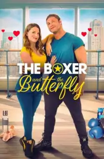 The Boxer and the Butterfly (2023) WEB-DL {English With Subtitles} Full Movie 480p [300MB] | 720p [800MB] | 1080p [1.7GB]