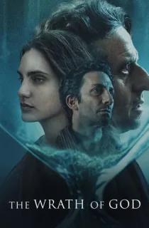 The Wrath of God (2022) Dual Audio [Hindi ORG. + English] WEB-DL 480p [430MB] | 720p [800MB] | 1080p [3GB]