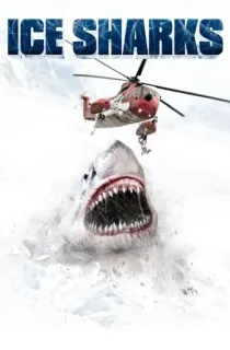 Ice Sharks (2016) Dual Audio {Hindi-English} 480p [300MB] | 720p [850MB] | 1080p [2GB]