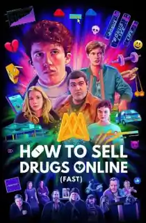 How to Sell Drugs Online (Fast) (Season 1 – 3) {English-German} 720p [180MB] || 1080p [1.3GB]