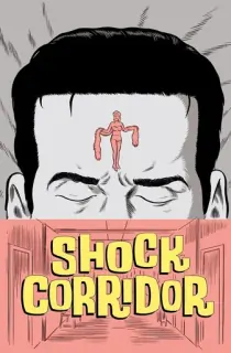 Shock Corridor (1963) {English With Subtitles} 480p [400MB] || 720p [900MB] || 1080p [2GB]