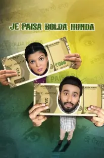 Je Paisa Bolda Hunda (2024) Punjabi WEB-DL 480p [450MB] | 720p [1.1GB] | 1080p [2.5GB]