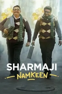 Sharmaji Namkeen (2022) Hindi Full Movie 480p [400MB] | 720p [900MB] | 1080p [3GB] | 2160p 4K [8.1GB]