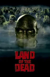 Land of the Dead (2005) BluRay Dual Audio [Hindi ORG. + English] Full Movie 480p [300MB] | 720p [950MB] | 1080p [2GB]
